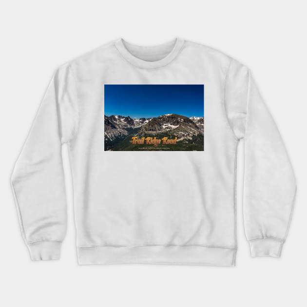 Trail Ridge Road in Rocky Mountain National Park Crewneck Sweatshirt by Gestalt Imagery